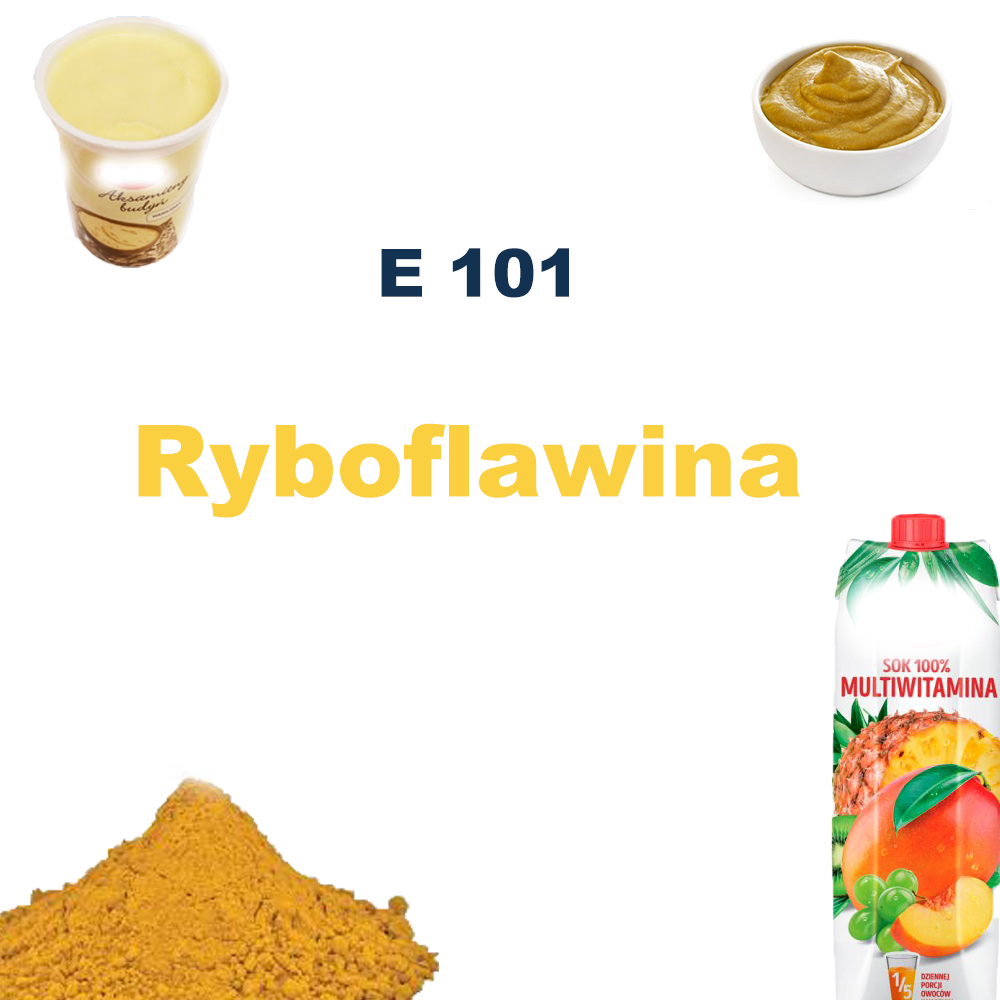 E 101 – Ryboflawina Barwnik spożywczy